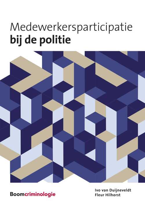 Medewerkersparticipatie bij de politie -  Fleur Hilhorst, Ivo van Duijneveldt (ISBN: 9789059314610)