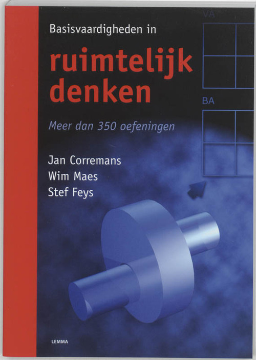 Basisvaardigheden in ruimtelijk denken -  J. Corremans, S. Feys, W. Maes (ISBN: 9789059314689)