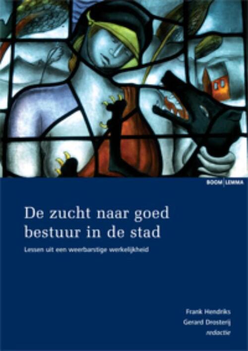 De zucht naar goed bestuur in de stad -   (ISBN: 9789059317758)