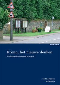 Krimp het nieuwe denken -  Gert-Jan Hospers, Nol Reverda (ISBN: 9789059318939)