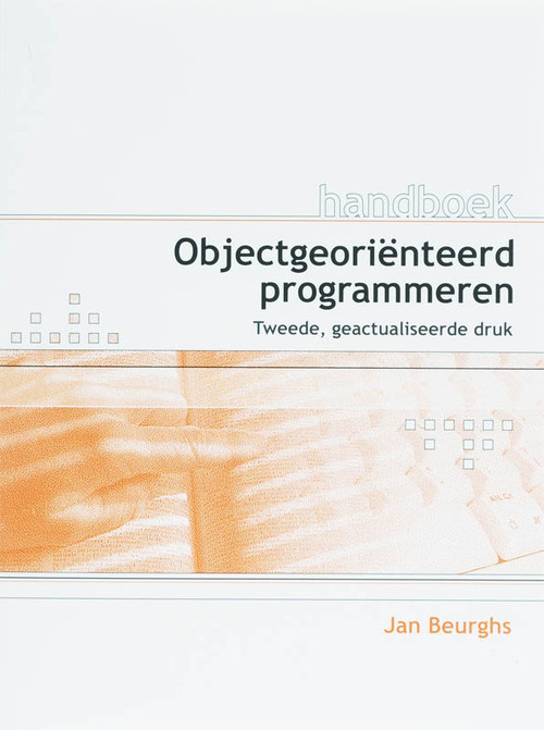 Handboek objectgeorienteerd programmeren -  J. Beurghs (ISBN: 9789059403048)