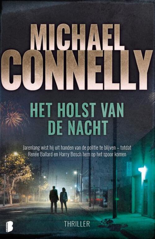 Michael Connelly Het holst van de nacht -   (ISBN: 9789059903289)