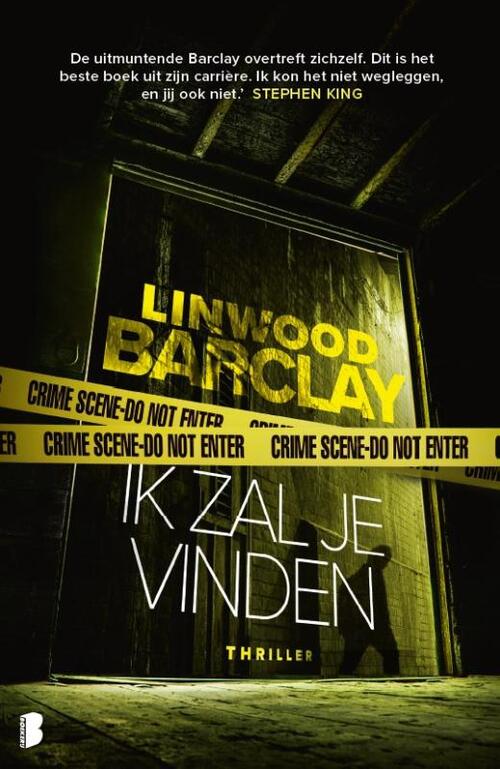 Linwood Barclay Ik zal je vinden -   (ISBN: 9789059903302)