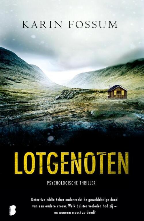 Karin Fossum Lotgenoten -   (ISBN: 9789059903326)