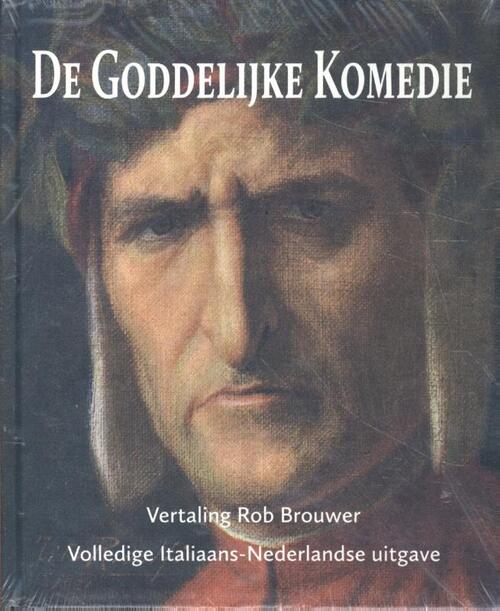 De Goddelijke Komedie en de Menselijke tragedie -  Hans van Cuijlenborg, Rob Brouwer (ISBN: 9789059973589)