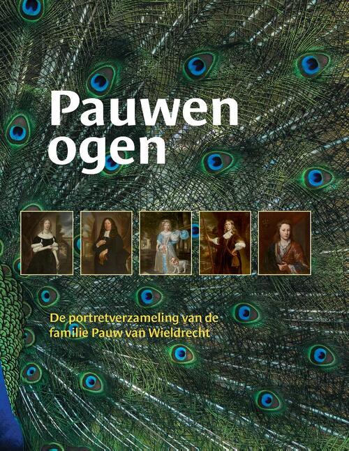 Pauwenogen -  Claire van den Donk, Rudi Ekkart (ISBN: 9789059974012)