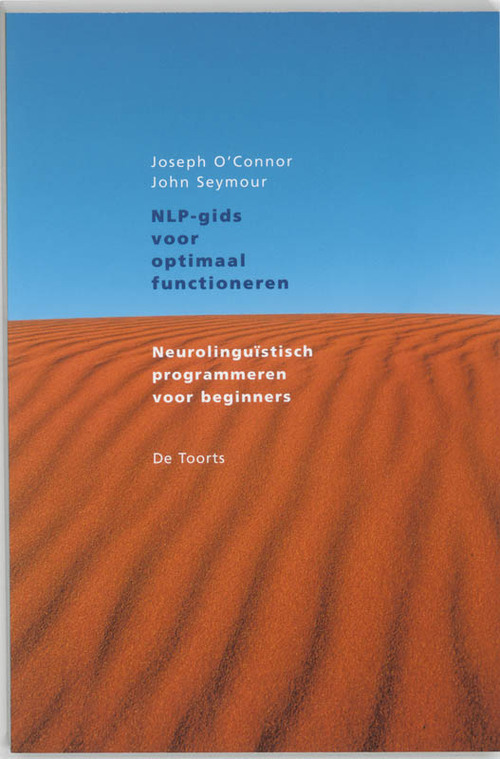 NLP-gids voor optimaal functioneren -  J. O'Connor, J. Seymour, Marjolijn Stoltenkamp (ISBN: 9789060206836)