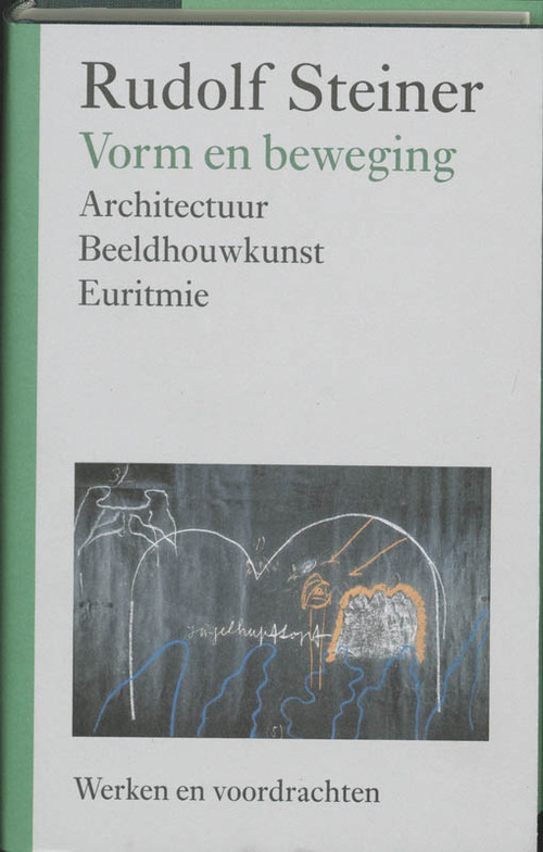 Vorm en beweging -  Rudolf Steiner (ISBN: 9789060385425)