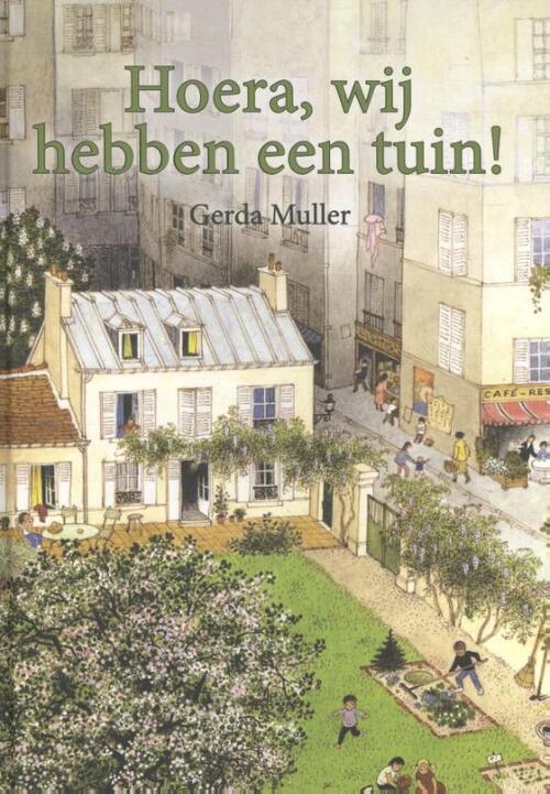 Hoera Wij Hebben Een Tuin Gerda Muller Boek Bruna