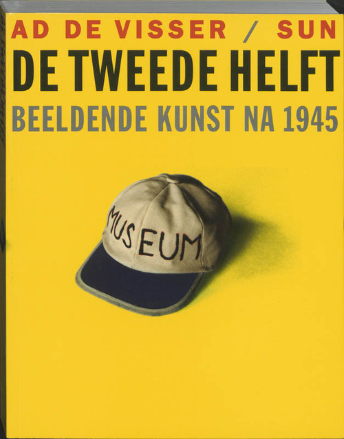 De tweede helft -  A. de Visser (ISBN: 9789061686149)