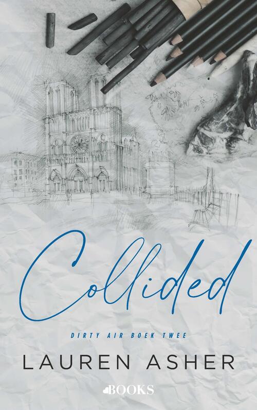 Lauren Asher Collided -   (ISBN: 9789062223787)