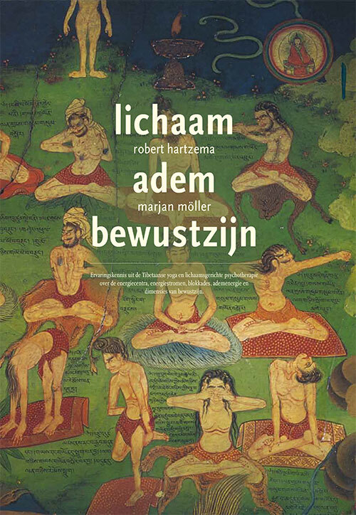 Lichaam, adem, bewustzijn -  Marjan Moller, Robert Hartzema (ISBN: 9789063501150)