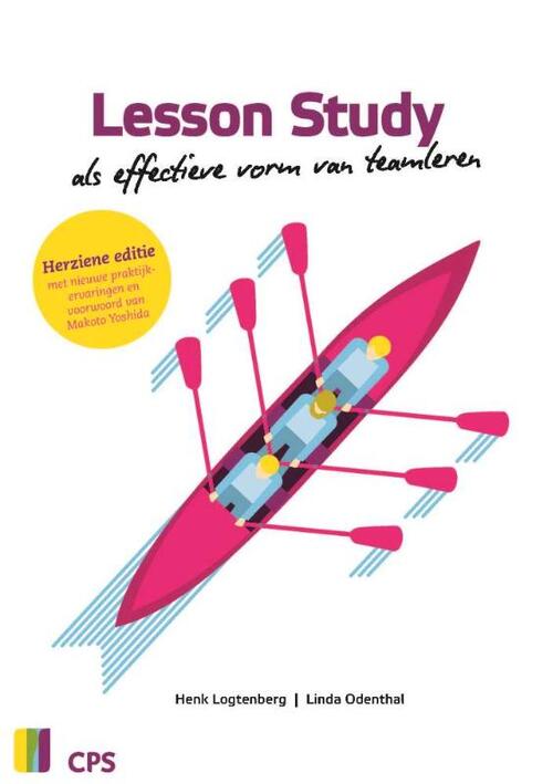 Lesson study als effectieve vorm van teamleren -  Henk Logtenberg, Linda Odenthal (ISBN: 9789065080004)