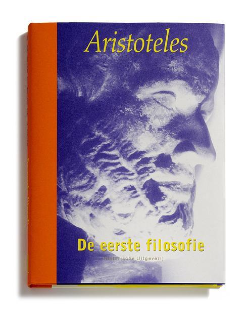 De eerste filosofie -  Aristoteles (ISBN: 9789065540164)