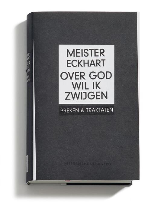 Over God wil ik zwijgen -  Eckhart, Meister Eckhart (ISBN: 9789065540348)