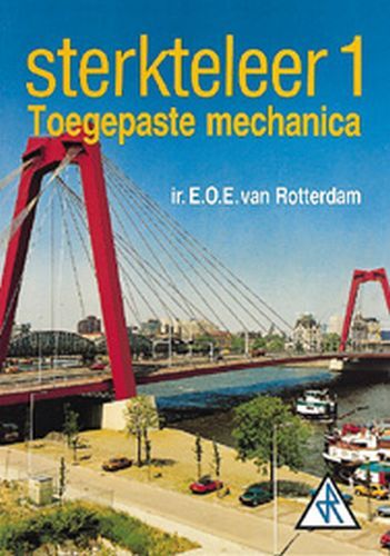 Sterkteleer -  Rotterdam (ISBN: 9789066743120)