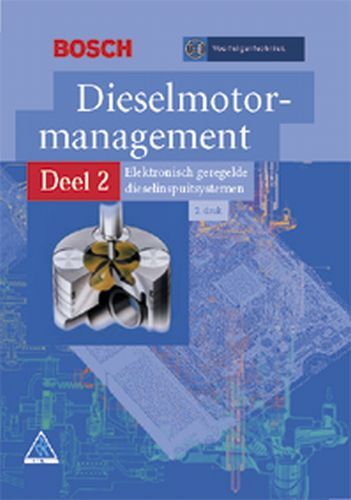 Dieselmotormanagement -  Bosch (ISBN: 9789066748170)