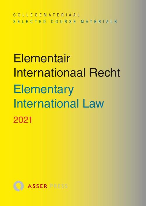 Elementair Internationaal Recht 2021/Elementary International Law ...