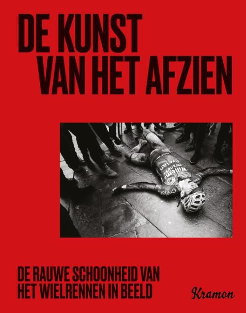 De kunst van het afzien -  Kristof Ramon (ISBN: 9789068688733)