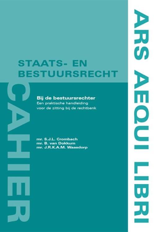 Bij de bestuursrechter -  Bram van Dokkum (ISBN: 9789069166964)