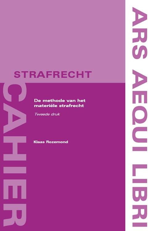 De methode van het materiële strafrecht -  Klaas Rozemond (ISBN: 9789069169453)