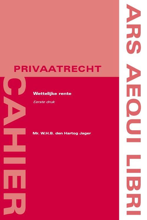 Wettelijke rente -  W.H.B. den Hartog Jager (ISBN: 9789069169965)