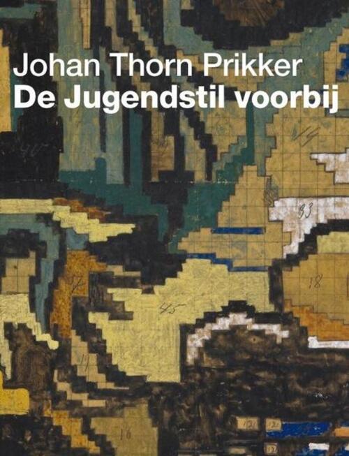 Johan Thorn Prikker -  Henske Marsman (ISBN: 9789069182506)