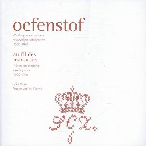 Oefenstof -  Joke Visser, Walter van de Garde (ISBN: 9789070108915)