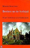 Boeken in de hofstad -  M. Keblusek (ISBN: 9789070403386)