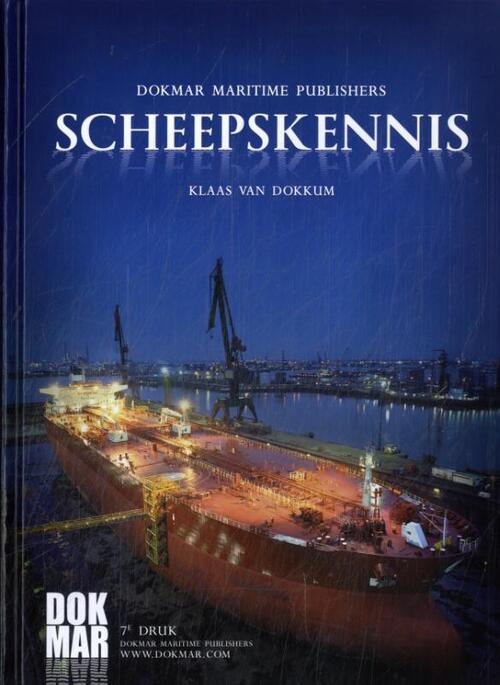 Scheepskennis -  Klaas van Dokkum (ISBN: 9789071500701)