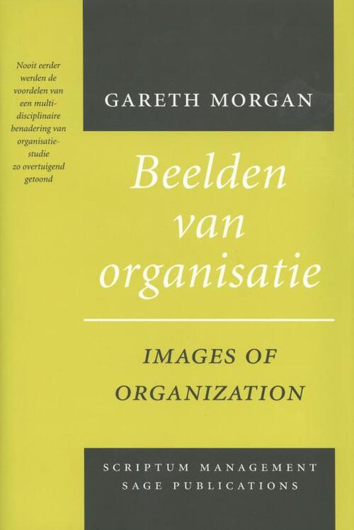 Beelden Van Organisatie, B.H. Loof, G. Morgan | Boek | 9789071542473 ...