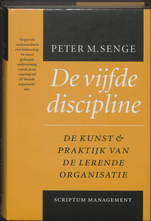 De vijfde discipline -  P.M. Senge (ISBN: 9789071542541)