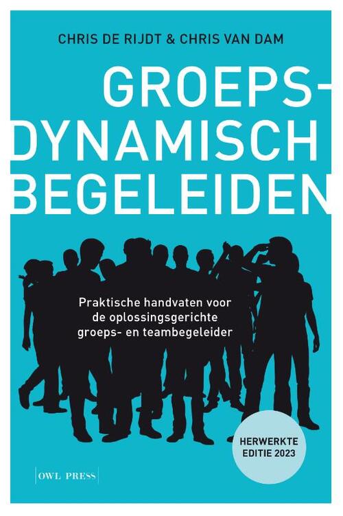 Groepsdynamisch begeleiden -  Chris de Rijdt, Chris van Dam (ISBN: 9789072201461)