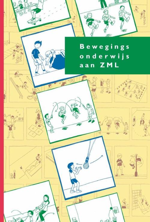 Bewegingsonderwijs aan ZML -  Christa Rietberg (ISBN: 9789072335456)