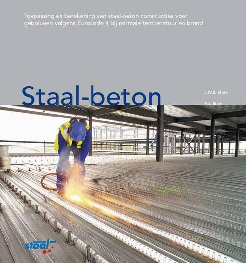 Staal-beton -  J.W.B. Stark, R.J. Stark (ISBN: 9789072830838)