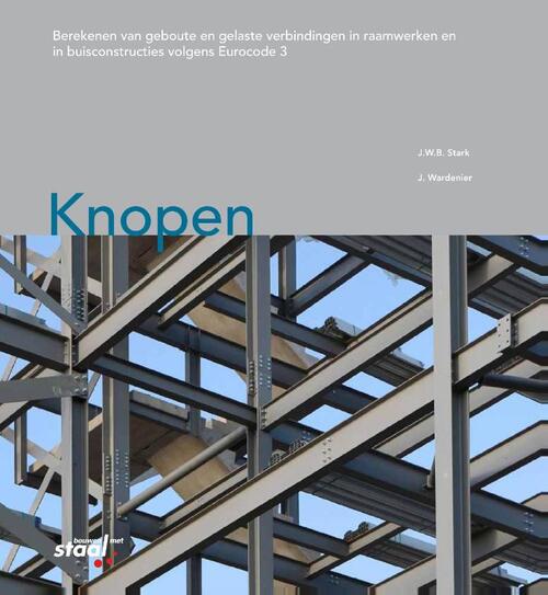 Knopen -  J. Wardenier, J.W.B. Stark (ISBN: 9789072830944)