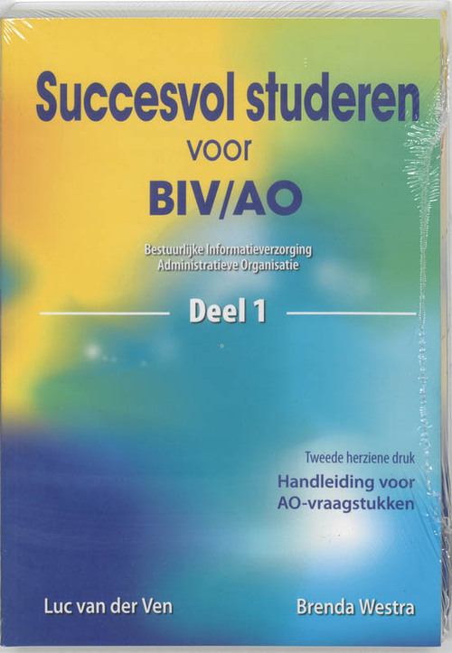 Succesvol studeren voor BIV/AO -  B. Westra, L. van der Ven (ISBN: 9789075043136)