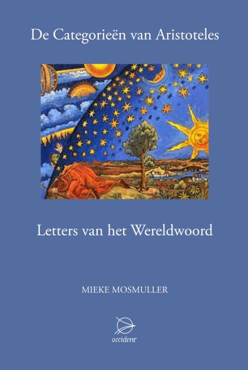 De categorieen van Aristoteles -  Mieke Mosmuller (ISBN: 9789075240399)