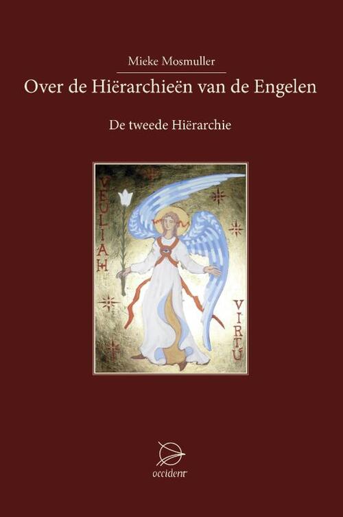 Over de Hierarchieën van de Engelen -  Mieke Mosmuller (ISBN: 9789075240566)