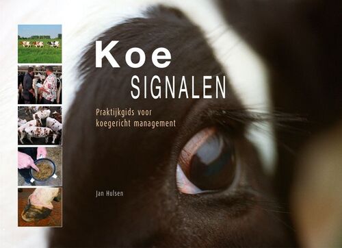 Koe signalen -  Jan Hulsen (ISBN: 9789075280470)