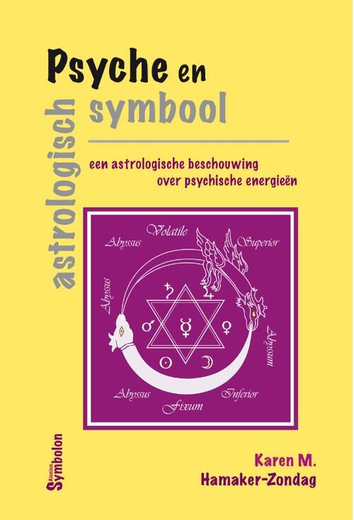 Karen Hamaker-Zondag Psyche en astrologisch symbool -   (ISBN: 9789076277967)