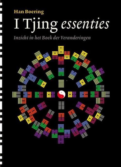 I Tjing essenties -  Han Boering (ISBN: 9789076681344)