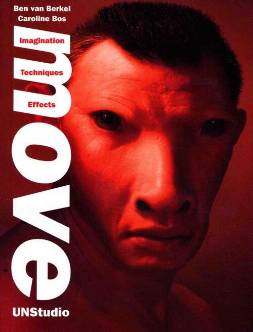 Move - UNStudio -  B. van Berkel, C. Bos (ISBN: 9789076863719)