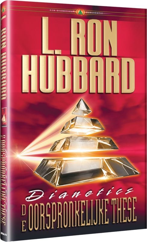 Dianetics de Oorspronkelijke Thesa -  L. Ron Hubbard (ISBN: 9789077378199)