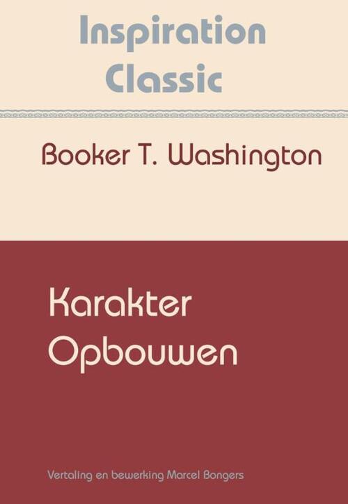 Karakter opbouwen -  Booker Washington (ISBN: 9789077662670)