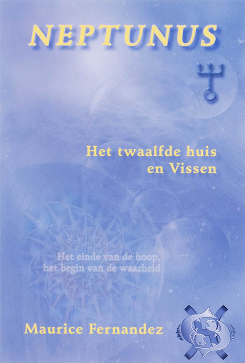 Neptunus, het twaalfde huis en Vissen -  M. Fernandez (ISBN: 9789077677179)