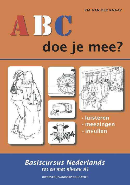 ABC, doe je mee? -  Ria van der Knaap (ISBN: 9789077698372)