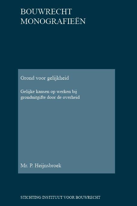 Grond voor gelijkheid -  Paul Heijnsbroek (ISBN: 9789078066743)