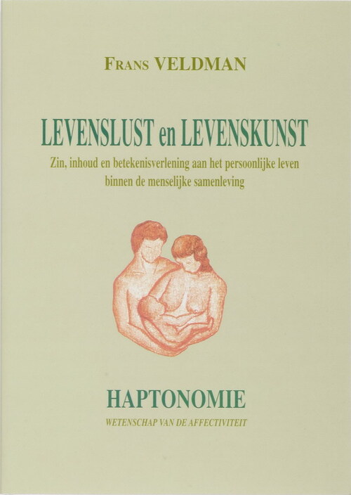 Levenslust en Levenskunst -  F. Veldman (ISBN: 9789079166022)