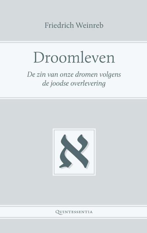 Droomleven -  Friedrich Weinreb (ISBN: 9789079449088)